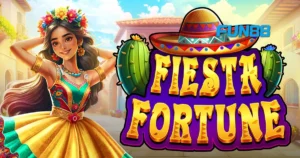 Fiesta Fortune สล็อต FUN88 โบนัสสูง