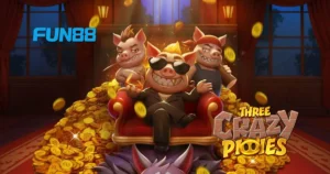 Three Crazy Piggies สล็อต FUN88 จ่ายสูง